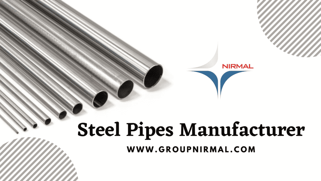 steel pipes manufacturer