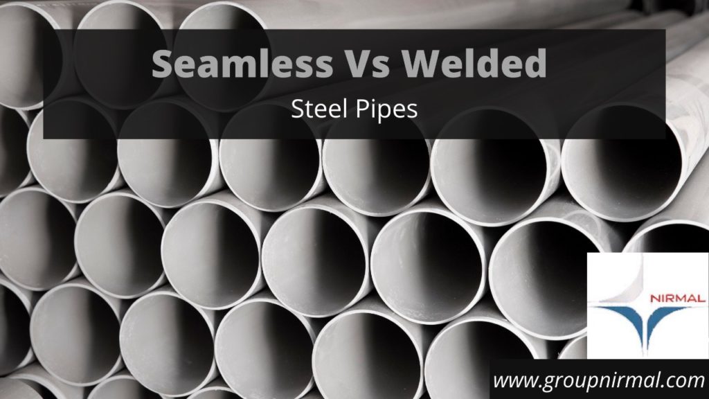 seamless pipe vs welded pipe