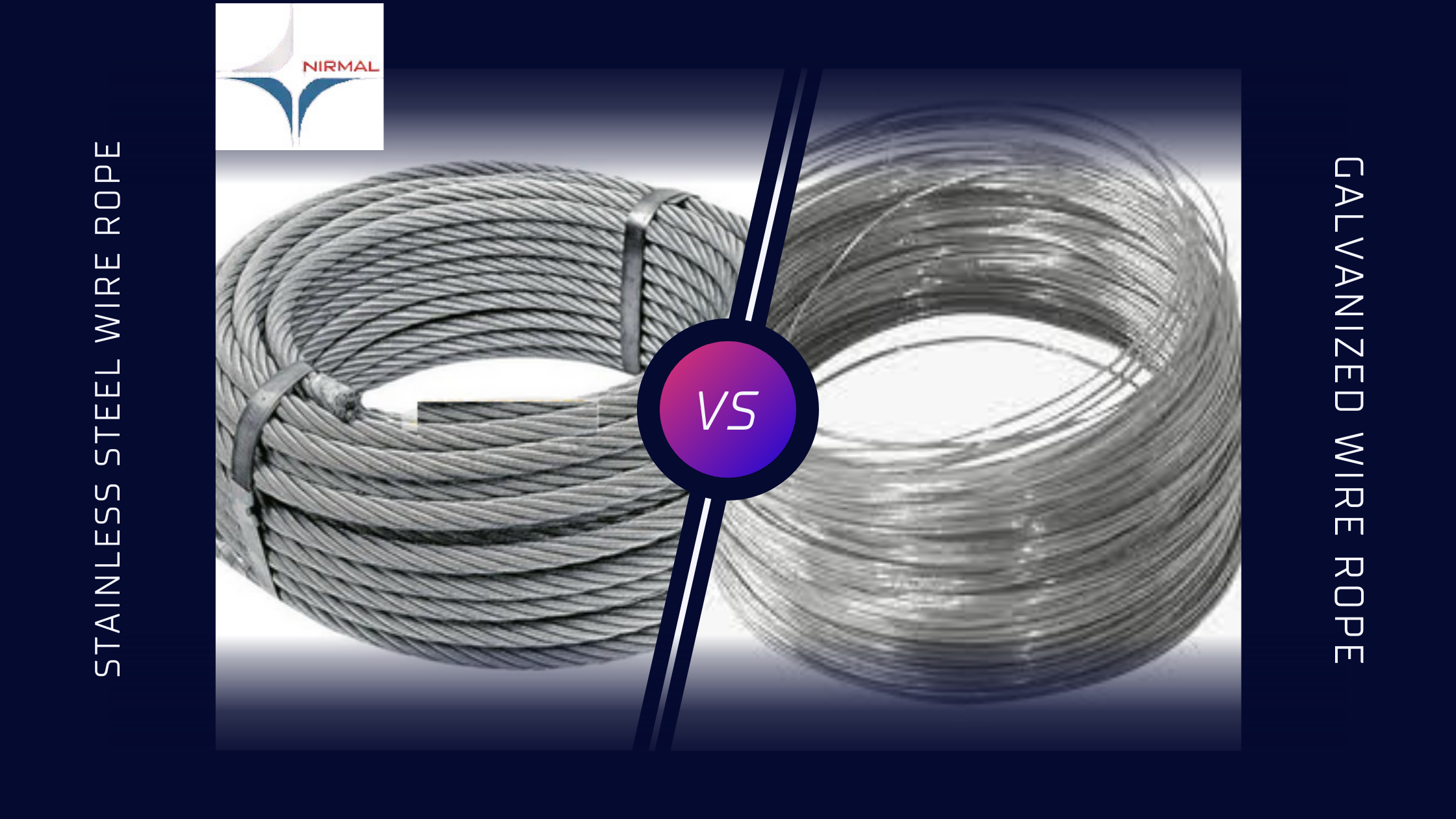 Galvanized Wire Rope vs Stainless Steel Wire Rope