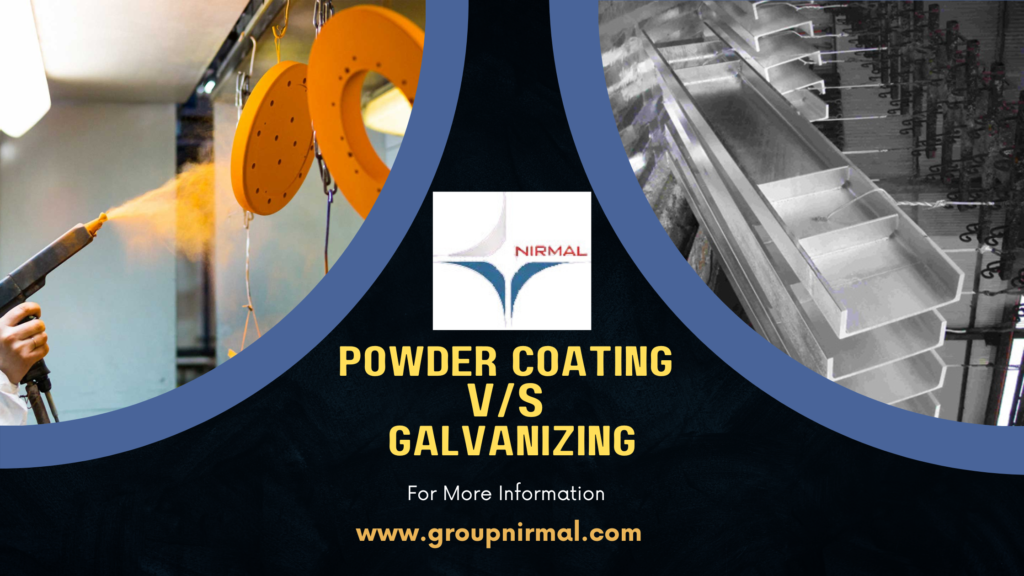 Powder Coating vs Galvanizing