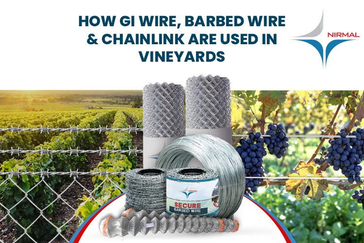 GI Wire, Barbed Wire & Chainlink Uses in Vineyards